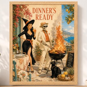 May include: A framed wall art print titled DINNER'S READY featuring a witch in a black dress and a skeleton in a beige suit grilling food over a large fire. A black cat sits nearby on a patio with a coastal view, lemon trees, and a menu board.