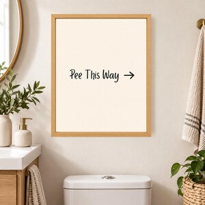 Pee This Way Bathroom Sign, Funny Bathroom Wall Art, Toilet Humor Print, Digital Download image 5