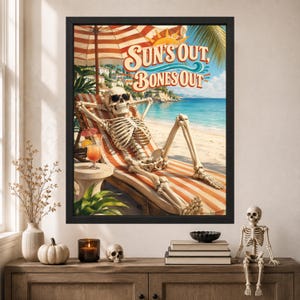 Funny Skeleton Beach Poster, Sun's Out Bones Out, Summer Vacation Art (Digital Download) image 8