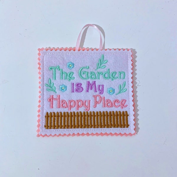 The Garden is my happy place spring Decoration / gift tag /  twig tree hanger / twiggy / felt /flowers