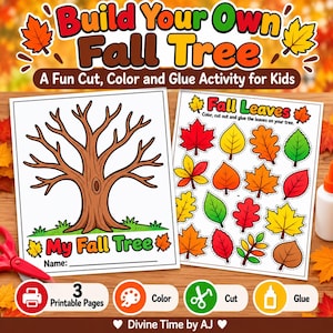 May include: A printable activity set titled Build Your Own Fall Tree featuring a brown tree outline on one page and various colorful red, orange, yellow, and green leaves on another page with instructions to color, cut, and glue the leaves.