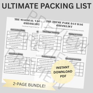 Puede incluir: Un documento de lista de equipaje imprimible de dos páginas titulado ULTIMATE PACKING LIST. El documento incluye listas de verificación como THE MAGICAL VACATION CHECKLIST y THE THEME PARK DAYBAG CHECKLIST con categorías como Park Comfort Hacks.