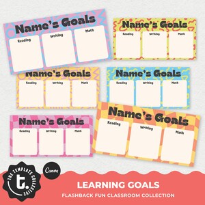 May include: A collection of six rectangular printable templates titled Name's Goals, each featuring three blank boxes labeled Reading, Writing, and Math. The designs include various colorful patterns like checkers, squiggles, and geometric shapes.