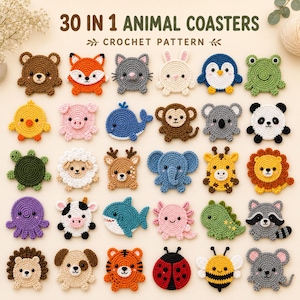 May include: A collection of 30 crochet animal coasters featuring various creatures including a bear, fox, cat, rabbit, penguin, frog, chick, pig, whale, monkey, koala, panda, turtle, sheep, deer, elephant, giraffe, lion, octopus, cow, shark, axolotl, dinosaur, raccoon, hedgehog, dog, tiger, ladybug, bee, and mouse.