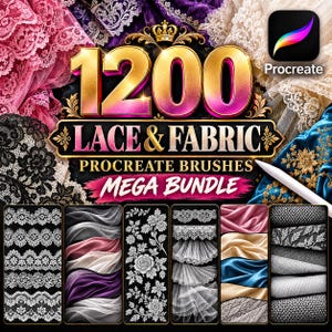 May include: A digital product bundle featuring 1200 lace and fabric Procreate brushes. The graphic displays the text 1200 LACE & FABRIC PROCREATE BRUSHES MEGA BUNDLE with various lace patterns, fabric textures, and a stylus pen.