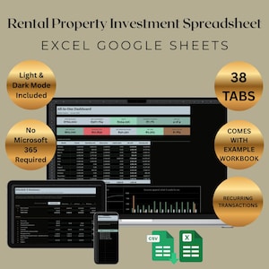 May include: A digital rental property investment spreadsheet for Excel and Google Sheets. The display shows an all-in-one dashboard with financial data, charts, and tables. Gold circular badges highlight features like 38 tabs, light and dark mode, and no Microsoft 365 requirement.