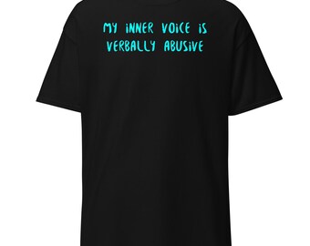 Mi voz interior es verbalmente abusiva (color alternativo) Camiseta de manga corta, fuente desgastada loca, camiseta gráfica cian neón, ropa urbana sarcástica