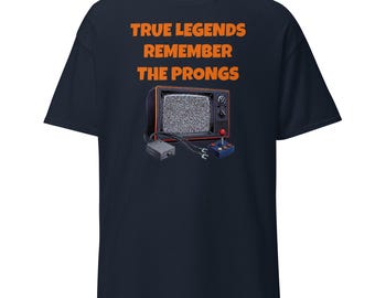 „Wahre Legenden erinnern sich an The Prongs“-Retro-Gaming-T-Shirt – Gen X Tech Humor Tee