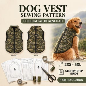 Pode incluir: Um molde de costura para colete de cão em download digital PDF com um colete acolchoado camuflado, um golden retriever a usar o colete, peças de molde, tesoura, carretéis de linha e uma fita métrica. Texto: DOG VEST SEWING PATTERN PDF DIGITAL DOWNLOAD 2XS - 5XL STEP-BY-STEP GUIDE HIGH RESOLUTION.