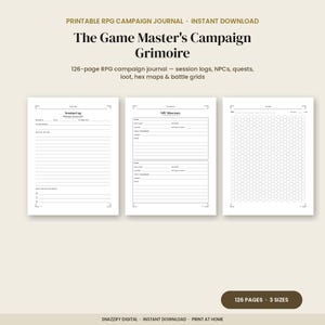 May include: A printable 126-page RPG campaign journal titled The Game Master's Campaign Grimoire. The document includes templates for session logs, NPC directories, and hex map grids for tracking quests, loot, and battle encounters in tabletop games.