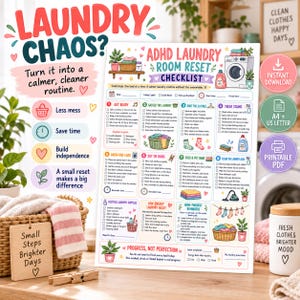 May include: A white paper checklist titled ADHD Laundry Room Reset Checklist with colorful illustrations of laundry baskets, a washing machine, and cleaning supplies, featuring eight numbered steps and checkboxes for organizing laundry tasks.