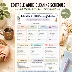 May include: An editable ADHD cleaning schedule printed on a white sheet, featuring a weekly plan with daily tasks from Monday to Sunday, including sections for low-energy options, a brain dump, and weekly wins, decorated with small icons and pastel colors.