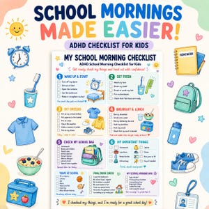 May include: A colourful printable school morning checklist for kids with six numbered sections including wake up, get fresh, get dressed, breakfast, school bag, and important things, featuring illustrations of a clock, backpack, and lunchbox.