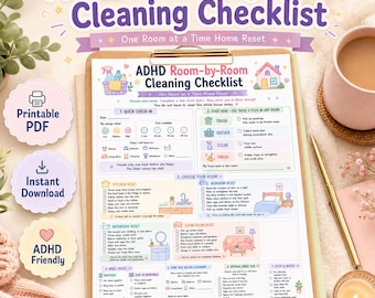 May include: A printed ADHD Room-by-Room Cleaning Checklist on a clipboard. The document features sections for quick check-ins, four cleaning steps, and specific room resets for the kitchen, bedroom, bathroom, and living room with icons.