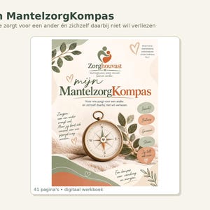 Puede incluir: Un libro de ejercicios digital titulado Mijn MantelzorgKompas con una ilustración de brújula de latón, hojas verdes y corazones. La portada incluye texto en neerlandés, tonos beige y terracota, y una lista de áreas de enfoque.