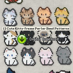 May include: A collection of 12 pixel art cat designs created with Perler beads, featuring various colors and patterns. The image includes the text 12 Cute Kitty frame Perler Bead Patterns and Digital Download with a green arrow icon.