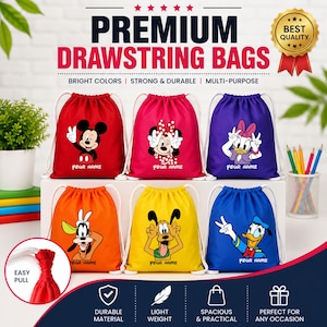 May include: Six colorful drawstring bags featuring cartoon characters Mickey Mouse, Minnie Mouse, Daisy Duck, Goofy, Pluto, and Donald Duck. Each bag has white drawstrings and the text "YOUR NAME" printed below the character graphic.