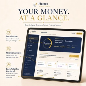 May include: A digital tablet displaying the Plumeo Digital Studio financial dashboard. The screen shows data visualisations, including a $21,100.00 safe-to-spend amount, income, expenses, and bills due. Text labels explain features like Track Income, Monitor Expenses, and Know What You Can Spend.