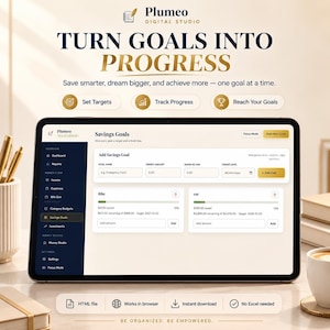 May include: A digital tablet displays the Plumeo Digital Studio savings goals interface. The screen shows input fields for goal names, target amounts, and dates, alongside progress bars for bike and car savings. Text includes TURN GOALS INTO PROGRESS.