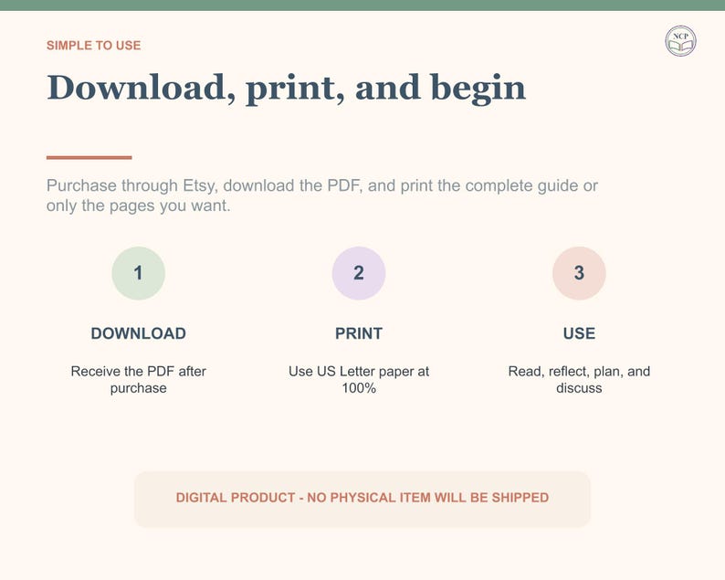 May include: An instructional graphic with the text Simple to use, Download, print, and begin. It outlines a three-step process: 1 Download, 2 Print on US Letter paper at 100%, and 3 Use. It includes a note: Digital product - no physical item will be shipped.