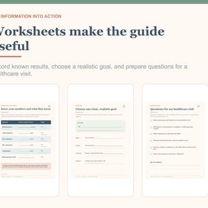 May include: Three educational worksheets titled Worksheets make the guide useful, featuring sections for recording health results, setting realistic goals, and preparing questions for a healthcare visit, with a light cream background and dark text.