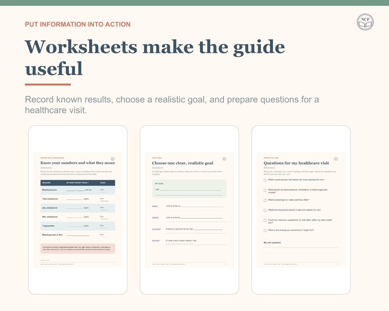 May include: Three educational worksheets titled Worksheets make the guide useful, featuring sections for recording health results, setting realistic goals, and preparing questions for a healthcare visit, with a light cream background and dark text.