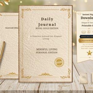 以下が含まれることがあります： Royal Gold Editionと題されたデジタル日記テンプレート。テクスチャ加工されたクリーム色の表紙、金色のフィリグリーの縁取り、金色のペンが特徴。テキストにはDaily Journal, Royal Gold Edition, A Timeless Journal for Elegant Living, Mindful Living Personal Editionと記載。