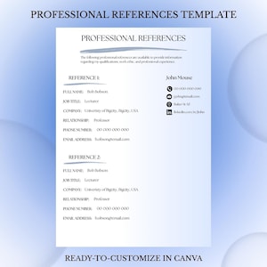 May include: A professional references template document with a light blue header and footer. The text includes Professional References, Reference 1, Reference 2, Full Name, Job Title, Company, Relationship, Phone Number, and Email Address fields.