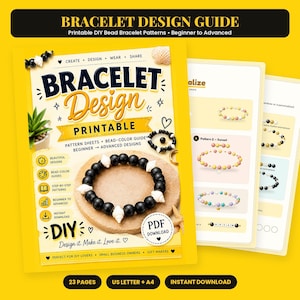 May include: A digital bracelet design guide featuring a yellow cover with the text Bracelet Design Printable. It displays a black bead bracelet with white shells on a circular cork base, alongside pages showing bead patterns and colour guides.