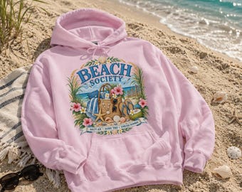 Beach Society Hoodie, Pullover Hoodie voor strandliefhebbers, Sweatshirt met kustthema, Cadeau voor oceaanliefhebbers, Hoodie voor strandvakantie, Hoodie met grafische print