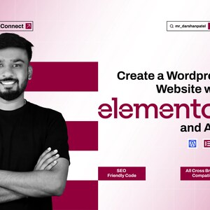 May include: A digital graphic featuring a person with a beard and black t-shirt with arms crossed. Text reads: Let's Connect, mr_darshanpatel, Create a Wordpress Website with elementor and ACF, SEO Friendly Code, and All Cross Browser Compatible.