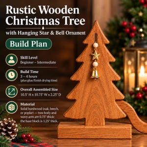 Pode incluir: Um plano de construção de árvore de Natal de madeira castanha com o texto: Rustic Wooden Christmas Tree with Hanging Star & Bell Ornament, Build Plan, Skill Level, Build Time 3-4 hours, Overall Assembled Size 10.5" H x 10.75" W x 2.25" D, Material.