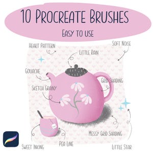 Peut inclure: Une illustration numérique présentant 10 pinceaux Procreate avec du texte incluant Heart Pattern, Little Rain, Soft Noise, Gouache, Sketch Grainy, Grid Shading, Messy Grid Shading, Sweet Inking, Pea Line et Little Star, montrant une théière rose.