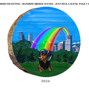 D024 - Dachshund Sitting in Rainbow Bridge Treasures Scene - Order Your Chosen Scene By Number