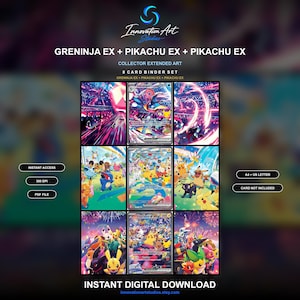 May include: A digital collection of eight extended art trading cards featuring Greninja EX and Pikachu EX characters. The set includes vibrant illustrations of various Pokémon in dynamic scenes, presented as a printable PDF file for a binder.