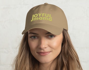 Joyful Mama Embrodiered Dad hat