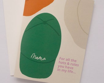 For the Hats and Roles You've Had, Mom, Card for Mom, Mother's Day