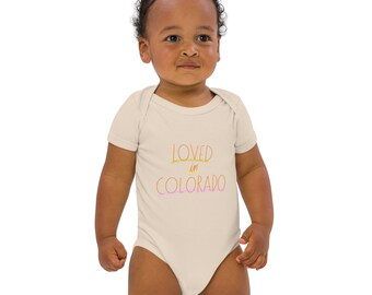 Loved in Colorado Organic cotton baby bodysuit, Baby Gift, Colorado Baby Gift