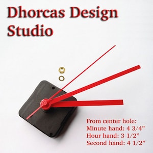 May include: Red clock hands with a black clock mechanism. The minute hand is 4 3/4 inches long, the hour hand is 3 1/2 inches long, and the second hand is 4 1/2 inches long.