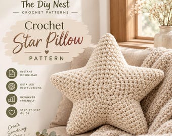 Crochet Star Pillow Pattern, Easy Beginner Cushion in 2 Sizes, Cozy Nursery and Kids Room Decor
