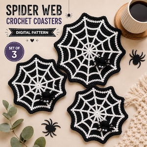May include: Three black and white crochet coasters featuring a spider web pattern, each with a small attached black spider. The text reads SPIDER WEB CROCHET COASTERS, DIGITAL PATTERN, and SET OF 3. The coasters are circular with scalloped edges.