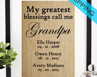 Personalized Father's Day Gift for Grandpa | Gift for Papa | Burlap Print | Grandfather Sign | Gift for Dad Wall Art | Greatest Blessings