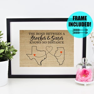FRAME INCLUDED! Brother Gift from Sister Gift from Brother Sister Gift Personalized Sibling Gifts for Brother Long Distance Relationship Art