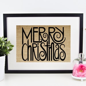 Burlap Christmas Sign | Xmas Decor | Merry Christmas Burlap Print | Christmas Gift | Rustic Decoration | Holiday Decor | Winter Sign