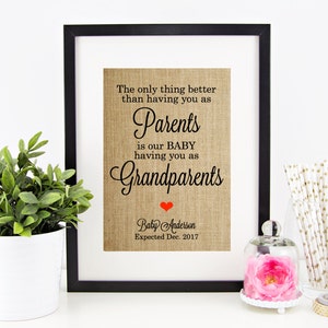 Pregnancy Announcement Burlap Print Pregnancy Reveal to Grandparents, Grandparent Gift The Only Thing Better Than Having You As Parents image 2