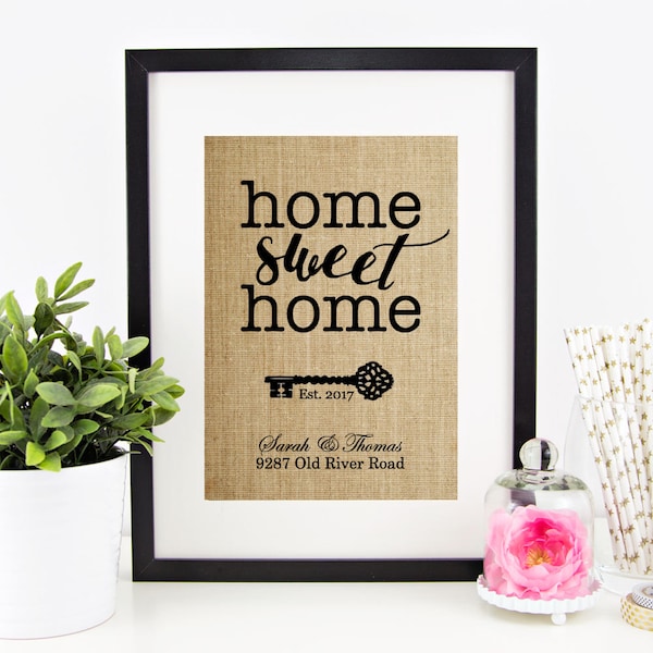 Home Sweet Home Burlap Print House Warming Gift New Home Housewarming Gift Custom Address Sign New Homeowner Real Estate Closing Gifts Agent