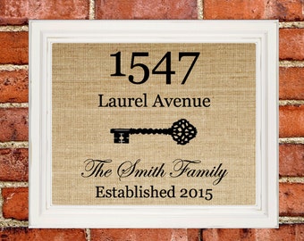 Housewarming Gift New House Gift Our First Home New Home Address Sign Personalized House Warming Gift Wall Art Burlap Print Custom Sign 8x10