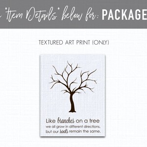 May include: A textured art print with a black silhouette of a tree with branches. The text reads "Like branches on a tree we all grow in different directions, but our roots remain the same."