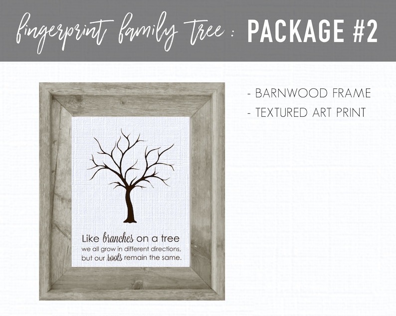 May include: A framed fingerprint family tree art print with a rustic barnwood frame. The print features a bare tree with the text "Like branches on a tree we all grow in different directions, but our roots remain the same."