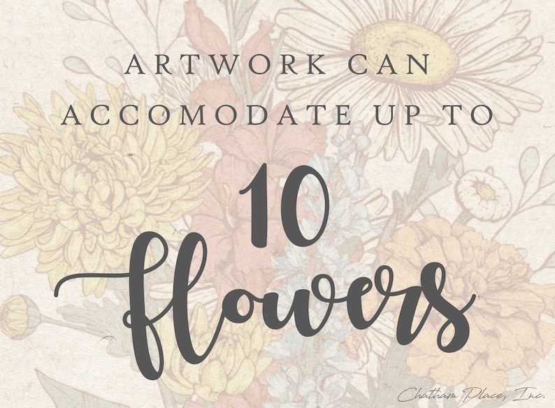 May include: Artwork featuring a floral bouquet with a variety of flowers in shades of yellow, pink, and white. The text "Artwork can accommodate up to 10 flowers" is displayed on the image.